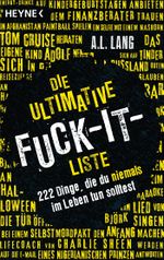 Die ultimative Fuck-it-Liste Cover des Buches Die ultimative Fuck-it-Liste (ISBN: 9783453604223)