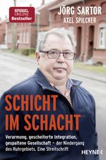 Schicht im Schacht Cover des Buches Schicht im Schacht (ISBN: 9783453605176)