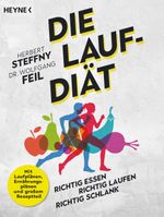 Die Lauf-Diät Cover des Buches Die Lauf-Diät (ISBN: 9783453605589)
