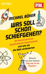 Was soll schon schiefgehen? Cover des Buches Was soll schon schiefgehen? (ISBN: 9783453605763)