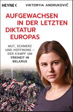 Aufgewachsen in der letzten Diktatur Europas Cover des Buches Aufgewachsen in der letzten Diktatur Europas (ISBN: 9783453606296)