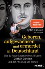 Geboren, aufgewachsen und ermordet in Deutschland Cover des Buches Geboren, aufgewachsen und ermordet in Deutschland (ISBN: 9783453606661)