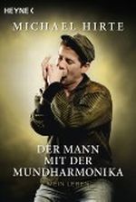 Der Mann mit der Mundharmonika Cover des Buches Der Mann mit der Mundharmonika (ISBN: 9783453640450)