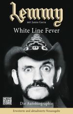Lemmy - White Line Fever Cover des Buches Lemmy - White Line Fever (ISBN: 9783453677272)