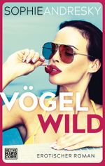 Vögelwild Cover des Buches Vögelwild (ISBN: 9783453677371)