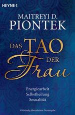 Das Tao der Frau Cover des Buches Das Tao der Frau (ISBN: 9783453701243)