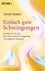 Einfach gute Schwingungen Cover des Buches Einfach gute Schwingungen (ISBN: 9783453702387)
