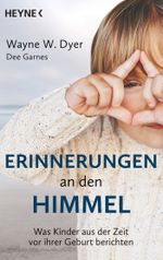 Erinnerungen an den Himmel Cover des Buches Erinnerungen an den Himmel (ISBN: 9783453703056)