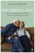 Ein Leben lang Cover des Buches Ein Leben lang (ISBN: 9783455006674)