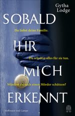 Sobald ihr mich erkennt Cover des Buches Sobald ihr mich erkennt (ISBN: 9783455016215)