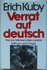 Verrat auf deutsch. Wie das Dritte Reich Italien ruinierte Cover des Buches Verrat auf deutsch. Wie das Dritte Reich Italien ruinierte (ISBN: 9783455087543)
