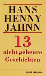 13 nicht geheuere Geschichten Cover des Buches 13 nicht geheuere Geschichten (ISBN: 9783455103281)