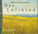 Das Luftkind Cover des Buches Das Luftkind (ISBN: 9783455303247)