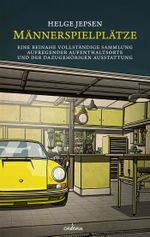Männerspielplätze Cover des Buches Männerspielplätze (ISBN: 9783455381306)