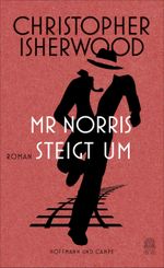 Mr Norris steigt um Cover des Buches Mr Norris steigt um (ISBN: 9783455405811)