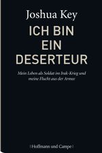 Ich bin ein Deserteur Cover des Buches Ich bin ein Deserteur (ISBN: 9783455500332)
