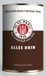 FC St. Pauli - Alles drin Cover des Buches FC St. Pauli - Alles drin (ISBN: 9783455501797)