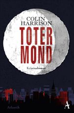Toter Mond Cover des Buches Toter Mond (ISBN: 9783455650129)