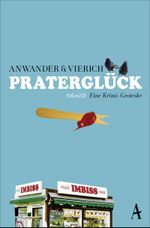 Praterglück Cover des Buches Praterglück (ISBN: 9783455650211)