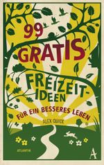 99 Gratisideen Cover des Buches 99 Gratisideen (ISBN: 9783455700053)