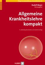 Allgemeine Krankheitslehre kompakt Cover des Buches Allgemeine Krankheitslehre kompakt (ISBN: 9783456853468)