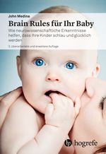 Brain Rules für Ihr Baby Cover des Buches Brain Rules für Ihr Baby (ISBN: 9783456861531)