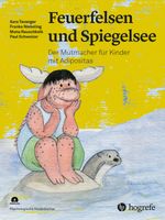 Feuerfelsen und Spiegelsee Cover des Buches Feuerfelsen und Spiegelsee (ISBN: 9783456863146)
