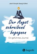 Der Angst schreibend begegnen Cover des Buches Der Angst schreibend begegnen (ISBN: 9783456863412)