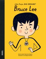 Bruce Lee – Little People, BIG DREAMS (Deutsche Ausgabe) Cover des Buches Bruce Lee – Little People, BIG DREAMS (Deutsche Ausgabe) (ISBN: 9783458179122)