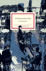 Im Romanischen Café Cover des Buches Im Romanischen Café (ISBN: 9783458194729)