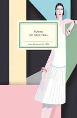 Auftritt: Die Neue Frau Cover des Buches Auftritt: Die Neue Frau (ISBN: 9783458195160)