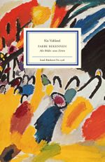 Farbe bekennen: Alte Bilder, neue Zeiten (Insel-Bücherei) Cover des Buches Farbe bekennen: Alte Bilder, neue Zeiten (Insel-Bücherei) (ISBN: 9783458195283)
