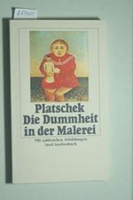 Über die Dummheit in der Malerei Cover des Buches Über die Dummheit in der Malerei (ISBN: 9783458330776)