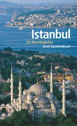 Istanbul Cover des Buches Istanbul (ISBN: 9783458347262)