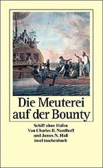 Die Meuterei auf der Bounty Cover des Buches Die Meuterei auf der Bounty (ISBN: 9783458349082)