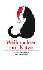 Weihnachten mit Katze. Neue Geschichten. Cover des Buches Weihnachten mit Katze. Neue Geschichten. (ISBN: 9783458353362)