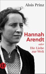 Hannah Arendt Cover des Buches Hannah Arendt (ISBN: 9783458358725)