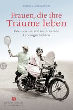 Frauen, die ihre Träume leben Cover des Buches Frauen, die ihre Träume leben (ISBN: 9783458362951)
