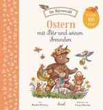 Ostern mit Bär und seinen Freunden Cover des Buches Ostern mit Bär und seinen Freunden (ISBN: 9783458643180)