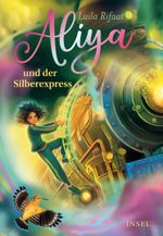 Aliya und der Silberexpress 2 Cover des Buches Aliya und der Silberexpress 2 (ISBN: 9783458645351)