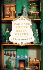 Das Haus an der Herengracht − Roman (Herengracht-Saga 2) Cover des Buches Das Haus an der Herengracht − Roman (Herengracht-Saga 2) (ISBN: 9783458682639)