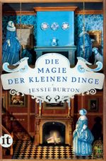 Die Magie der kleinen Dinge - Roman (Herengracht-Saga 1) Cover des Buches Die Magie der kleinen Dinge - Roman (Herengracht-Saga 1) (ISBN: 9783458682813)