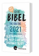 Was geht Die Bibel Tag für Tag 2021 Cover des Buches Was geht Die Bibel Tag für Tag 2021 (ISBN: 9783460202115)