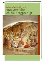 Jetzt verstehe ich die Bergpredigt Cover des Buches Jetzt verstehe ich die Bergpredigt (ISBN: 9783460300224)