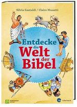 Entdecke die Welt der Bibel: Verkleinerte Ausgabe Cover des Buches Entdecke die Welt der Bibel: Verkleinerte Ausgabe (ISBN: 9783460325906)