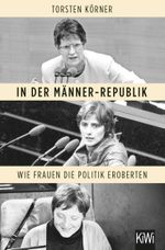 In der Männer-Republik Cover des Buches In der Männer-Republik (ISBN: 9783462001846)