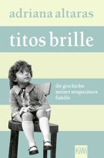 Titos Brille Cover des Buches Titos Brille (ISBN: 9783462007732)