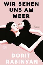 Wir sehen uns am Meer Cover des Buches Wir sehen uns am Meer (ISBN: 9783462007824)