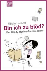 Bin ich zu blöd? Cover des Buches Bin ich zu blöd? (ISBN: 9783462041545)