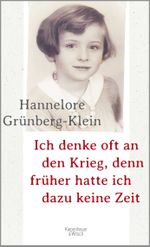 Ich denke oft an den Krieg, denn früher hatte ich dazu keine Zeit Cover des Buches Ich denke oft an den Krieg, denn früher hatte ich dazu keine Zeit (ISBN: 9783462048803)
